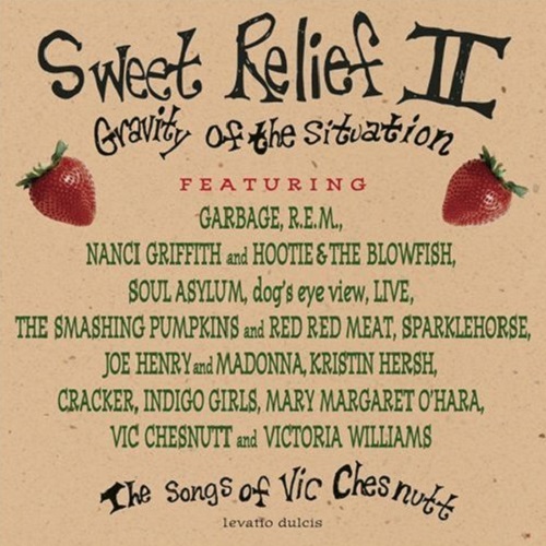 Sweet Relief II, Gravity Of The Situation (The Songs Of Vic Chesnutt)